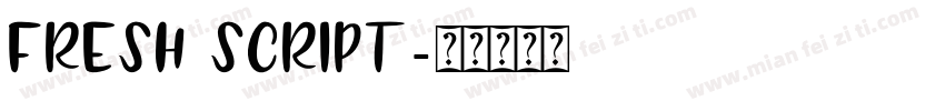 fresh SCRIPT字体转换